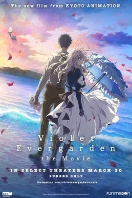 Violet Evergarden: The Movie (2020) จดหมายฉบับสุดท้าย… แด่เธอผู้เป็นที่รัก