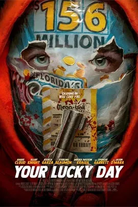Your Lucky Day (2023) ยัวฟร์ ลัคกี้ เดย์