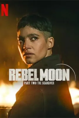 Rebel Moon Part 2 The Scargiver (2024) เรเบล มูน ภาค 2 นักรบผู้ตีตรา